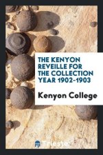 Kenyon Reveille for the Collection Year 1902-1903