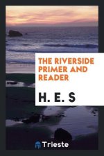 Riverside. Primer and Reader
