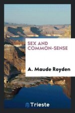 Sex and Common-Sense