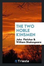 Two Noble Kinsmen