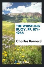 Whistling Buoy, Pp. 871-1044
