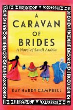 Caravan of Brides