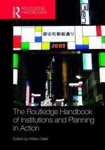 Routledge Handbook of Institutions and Planning in Action