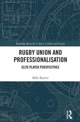 Rugby Union and Professionalisation