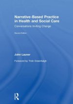 Narrative-Based Practice in Health and Social Care