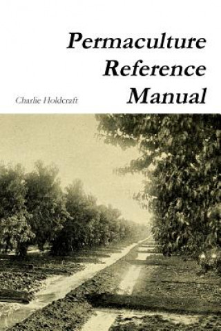 Permaculture Reference Manual