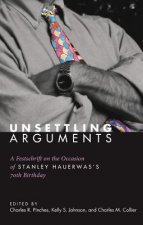 Unsettling Arguments