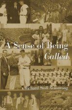 Sense of Being Called