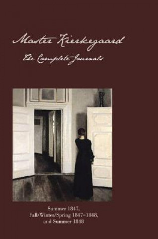 Master Kierkegaard: The Complete Journals