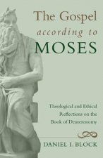 Gospel According to Moses