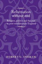 Reformation without End