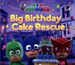 PJ Masks: Big Birthday Cake Rescue