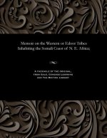 Memoir on the Western or Edoor Tribes Inhabiting the Somali Coast of N. E. Africa;