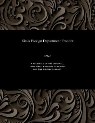 Simla Foreign Department Frontier