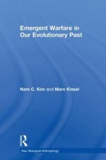 Emergent Warfare in Our Evolutionary Past