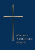 Weekday Eucharistic Propers