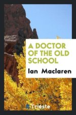 Doctor of the Old School