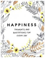 Happiness