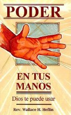 El Poder En Tus Manos