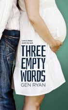 Three Empty Words