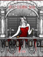 ADULT COLORING BOOK: HORROR HOTEL