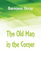 Old Man in the Corner