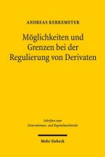 Moeglichkeiten und Grenzen bei der Regulierung von Derivaten