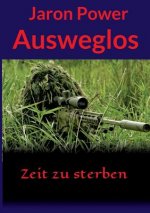 Ausweglos