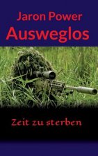 Ausweglos