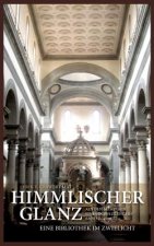 Himmlischer Glanz