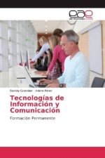 Tecnologías de Información y Comunicación