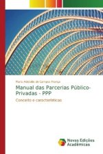 Manual das Parcerias Publico-Privadas - PPP