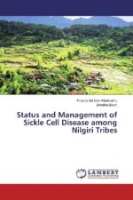 Status and Management of Sickle Cell Disease among Nilgiri Tribes