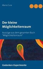 kleine Moeglichkeitenraum