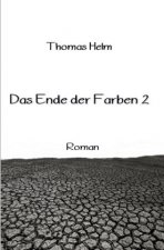 Das Ende der Farben