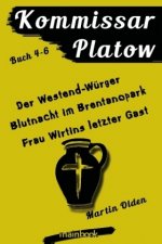 Kommissar Platow - Buch 4-6.