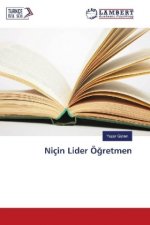 Niçin Lider Ögretmen