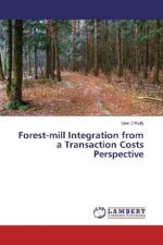 Forest-mill Integration from a Transaction Costs Perspective