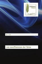 Les souffrances de l'âme