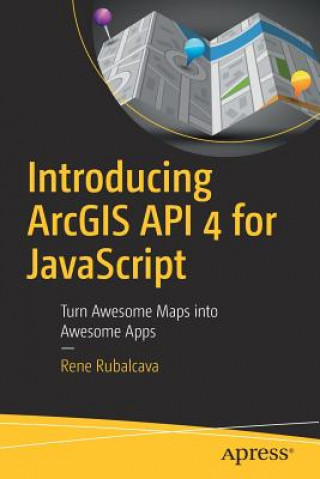 Introducing ArcGIS API 4 for JavaScript