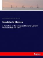 Mandalay to Momien