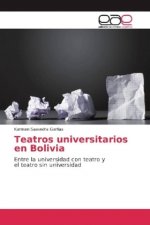 Teatros universitarios en Bolivia