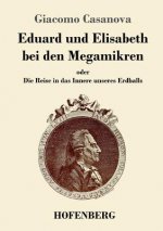 Eduard und Elisabeth bei den Megamikren