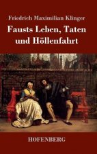 Fausts Leben, Taten und Hoellenfahrt