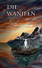 Die Wanifen
