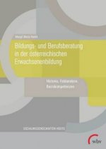 Bildungs- und Berufsberatung in der österreichischen Erwachsenenbildung