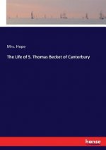 Life of S. Thomas Becket of Canterbury