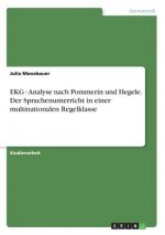 EKG - Analyse nach Pommerin und Hegele. Der Sprachenunterricht in einer multinationalen Regelklasse