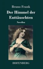 Himmel der Enttauschten