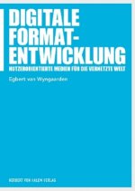 Digitale Formatentwicklung